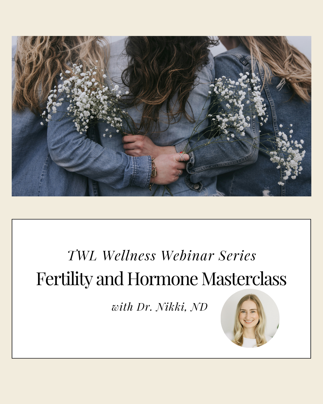 Fertility and Hormone Masterclass with Dr. Nikki, ND